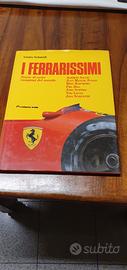 I FERRARISSIMI- Le favolose rosse- 365 Racing Days