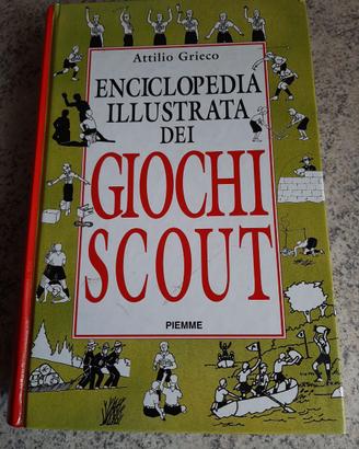 ENCICLOPEDIA ILLUSTRATA DEI GIOCHI SCOUT