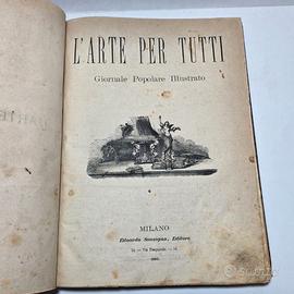 Libro Antico 1880 L'Arte per tutti Giornale popolo