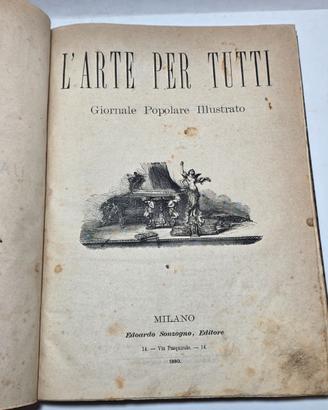 Libro Antico 1880 L'Arte per tutti Giornale popolo