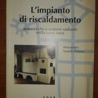 L'impianto di riscaldamento, alessandro taidelli