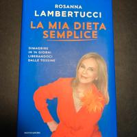 La mia dieta semplice. Dimagrire in 14 giorni libe