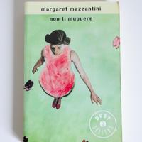 Non ti muovere, libro di Margaret Mazzantini