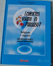 i coleotteri volano in Paradiso?