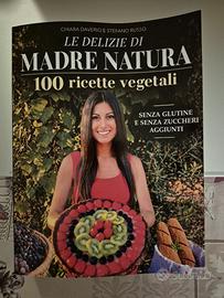 Libro Le Delizie di Madre Natura