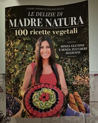 Libro Le Delizie di Madre Natura
