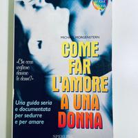 Come far l'amore a una donna - Michael Morgenstern