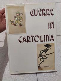Guerre in cartolina raro libro raccolta cartoline