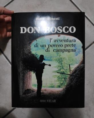 Dante Alimenti Don Bosco avventura prete campagna