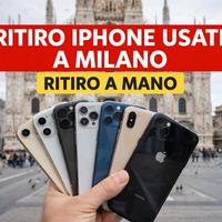 RITIRO IPHONE E TELEFONI USATI A MILANO