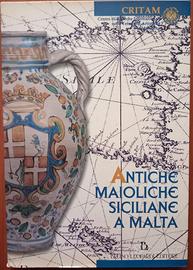 Antiche maioliche siciliane a Malta