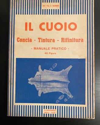 Il vuoi la concia - Tintura  - Rifinitura .