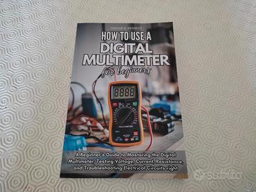 Guida/manuale sull'uso del Tester/ Multimetro 