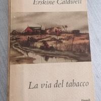 LA VIA DEL TABACCO Erskine Caldwell