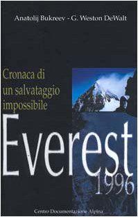 Everest 1996.Cronaca di un salvataggio impossibile