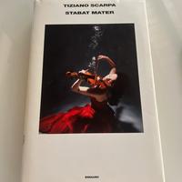 Libro Tiziano Scarpa Stabat Mater