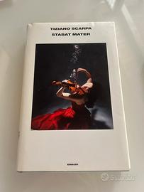 Libro Tiziano Scarpa Stabat Mater
