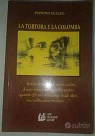 La tortora e la colomba Peppino Scalzo Luigi Pelle