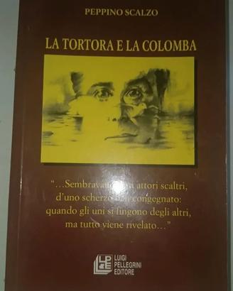 La tortora e la colomba Peppino Scalzo Luigi Pelle