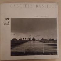 Gabriele Basilico: "Porti di Mare"