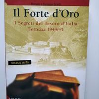 Il Forte d'Oro - I segreti del Tesoro d'Italia