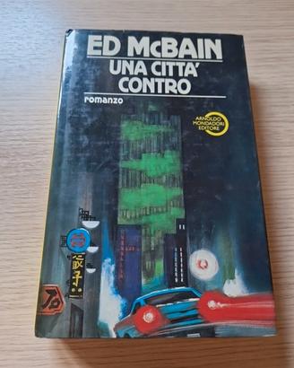Una città contro di Ed McBain