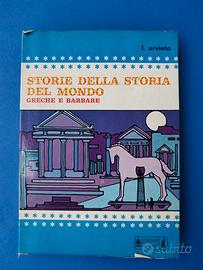 Libro Storie della storia del mondo di I. Orvieto