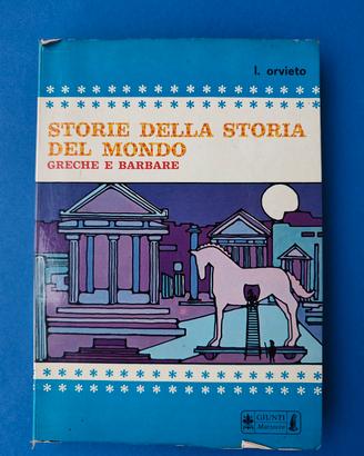 Libro Storie della storia del mondo di I. Orvieto