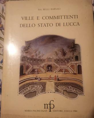 VILLE E COMMITTEENTI DELLO STATO DI LUCCA 