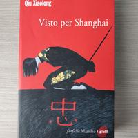 Qiu Xiaolong - Visto per Shanghai