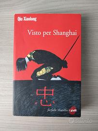 Qiu Xiaolong - Visto per Shanghai