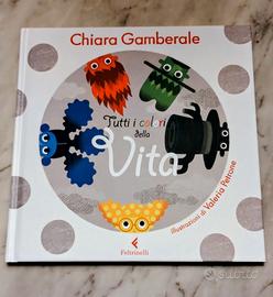 colori della vita - Chiara Gamberale- Feltrinelli