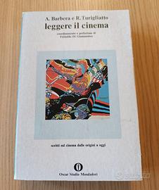 Leggere il cinema: scritti sul cinema dalle...