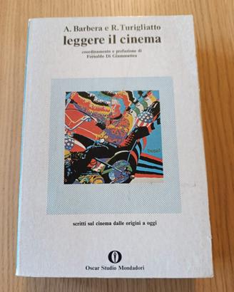 Leggere il cinema: scritti sul cinema dalle...