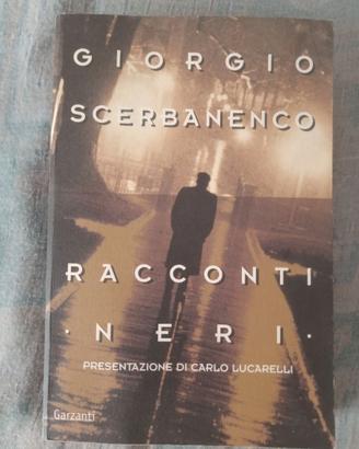 Giorgio scerbanenco " racconti neri"