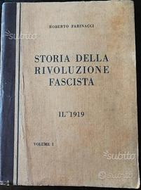 Volumi Storia della Rivoluzione Fascista Voll1e2