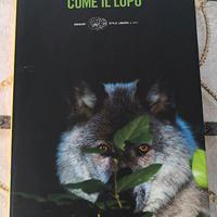 Come il lupo.  Eraldo Baldini.  Einaudi  1 edizion