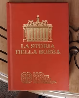 La storia della Borsa" di Giacomo De Antonellis - 
