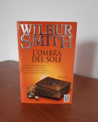 L'ombra del Sole - Wilbur Smith- Tea