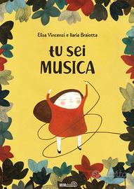 Libro per bambini - TU SEI MUSICA