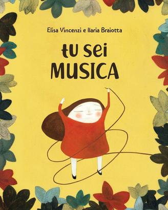Libro per bambini - TU SEI MUSICA