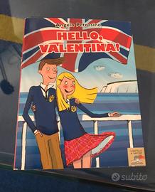 Libro per ragazzi “Hello,Valentina!“