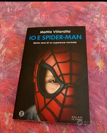 Libro io e Spiderman Mattia Villardita