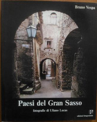 Paesi del Gran Sasso - Bruno Vespa