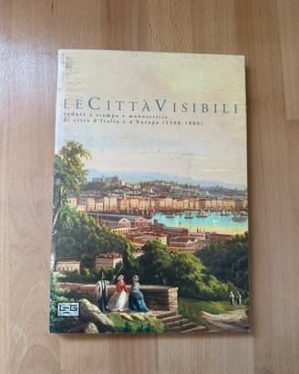 Le città visibili – Vedute 1500–1800