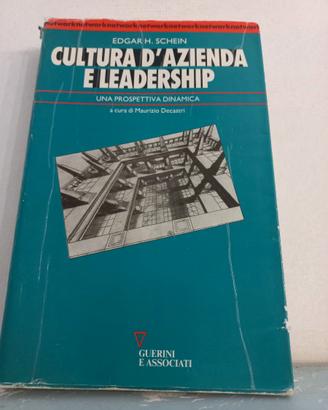 Schein  Cultura d'Azienda e leadership. Guerini