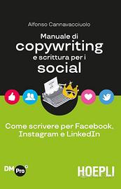 Manuale di copywriting e scrittura per i social.