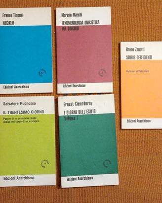 5 libri (Prime edizioni) Ed. Anarchismo - politica