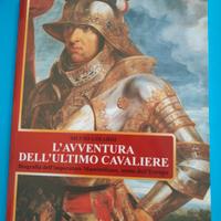 L'avventura dell'ultimo cavaliere