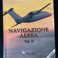 Navigazione aerea vol.II e vol.III e esercizi